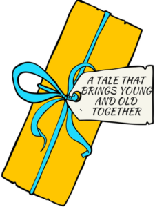 Yellow present with label "A tale that brings young and old together"