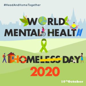 World Homeless and World Mental Health Day